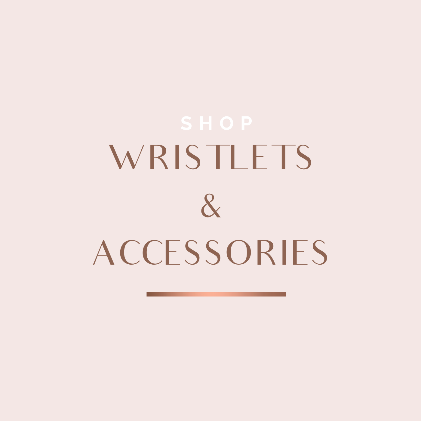 Wristlets & Accessories